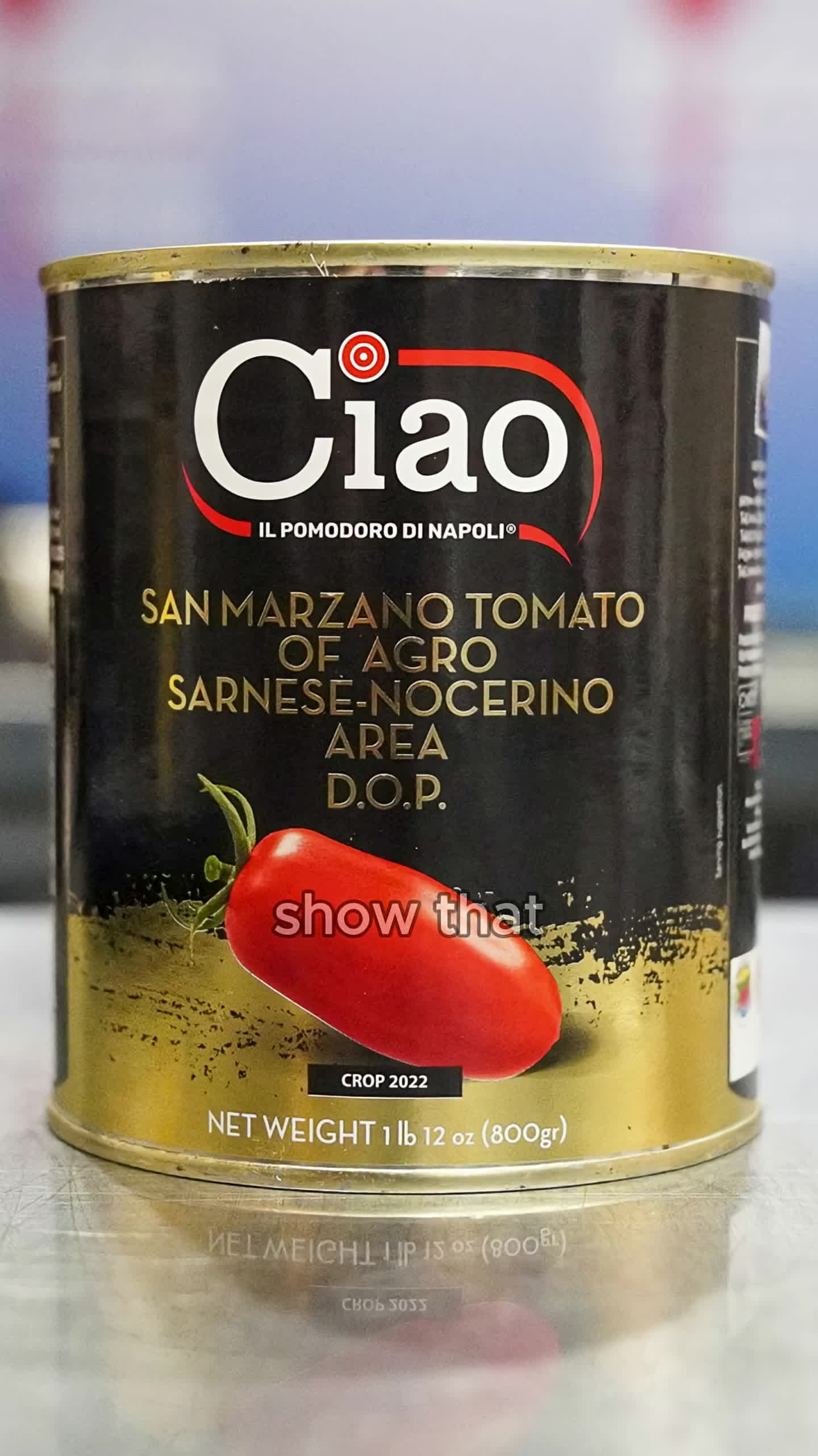 Close-up of San Marzano tomato label showing origin